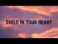 A Smile In Your Heart - Harana (Lyrics)