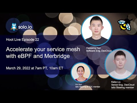 Accelerate your service mesh with eBPF and Merbridge