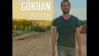 GÖKHAN SAYHAN &#39;TUTSUNLAR&#39; (Back Stage)