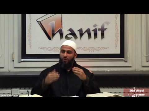 Sâd suresi (1-26 ayetler) Tefsir - Muharrem Çakır