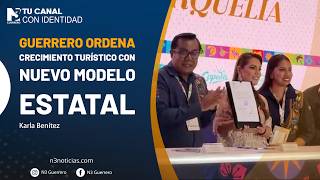 Guerrero ordena crecimiento turístico con nuevo modelo estatal