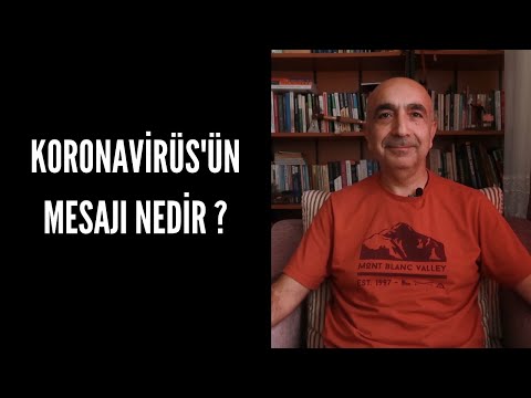 KORONAVİRÜS'ÜN MESAJI NEDİR ?