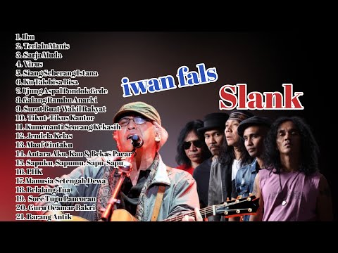 Iwan Fals Full album - Slank Full album