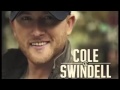 I Just Want You - Cole Swindell