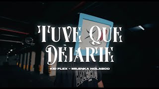 Tuve Que Dejarte Lyrics English Translation
