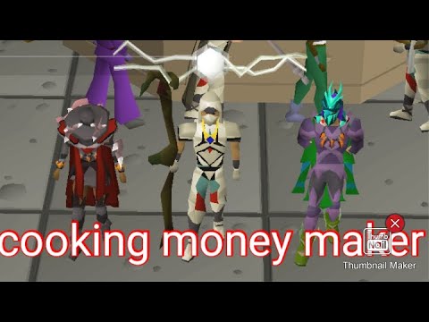 OSRS money maker (COOKING 2 methods low req 450k gp a hour)