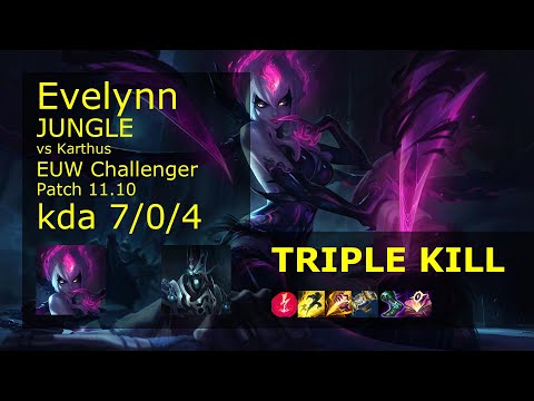 Evelynn Jungle vs Karthus - EUW Challenger 7/0/4 Patch 11.10 Gameplay