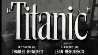 TITANIC (Theatrical Trailer 1953)