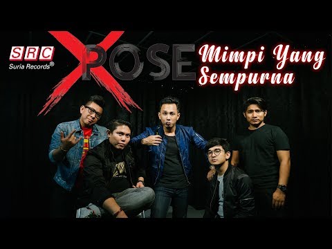 Peterpan - "Mimpi Yang Sempurna" (Cover by Xpose)