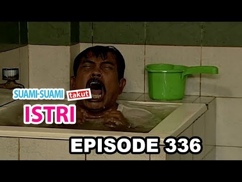 Suami Suami Takut Istri Eps 336 Part 1