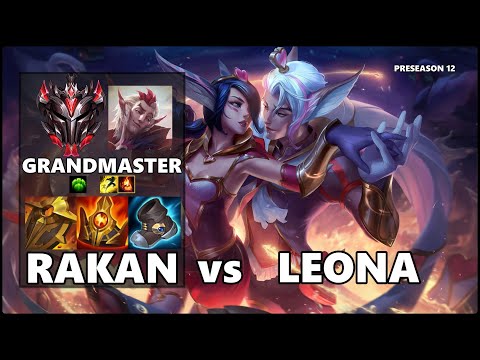 GRANDMASTER Support Gameplay - RAKAN vs LEONA PRESEASON 12