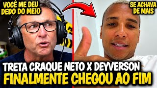 🚨POR ESSA NINGUÉM ESPERAVA| APÓS LONGA TRETA CRAQUE NETO E DEYVERSON FAZEM AS PAZES| Veja