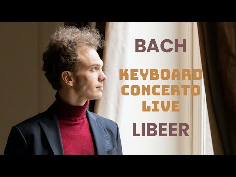 Julien Libeer - J.S. Bach - Concerto in F minor BWV1056 (Largo)