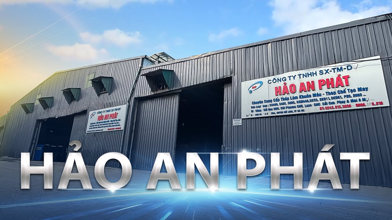 INTRODUCTION TO HẢO AN PHÁT MANUFACTURING - TRADING - SERVICES CO., LTD.