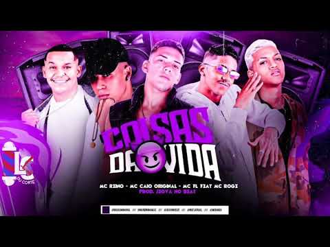 MC REINO , MC CAIO E MC FL FEAT MC ROGI - COISAS DA VIDA  ( Remix Brega funk ) LC NA VOZ