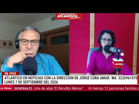 🎙️📻 Resumen Atlántico en Noticias- Lunes 7 de  septiembre de 2026