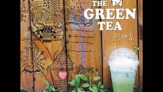 Love Is Magic - The Green Tea