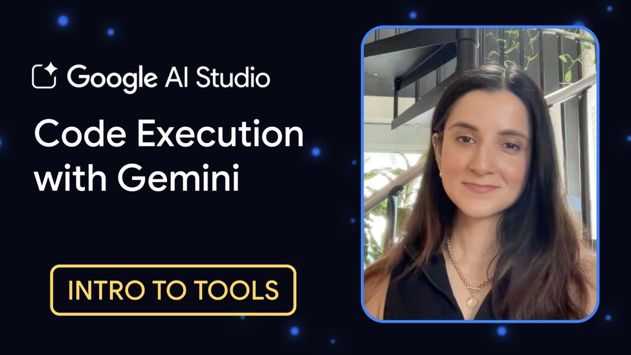 Code Execution with Gemini | Intro to Tools