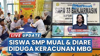 Diduga Keracunan MBG, Sejumlah Siswa SMPN 33 Banjarmasin Dilarikan ke Puskesmas
