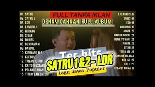 Download lagu Satru 1 & 2 Full Album Denny Caknan | Playlist Galau Jawa Tanpa Iklan mp3 Download lagu Satru 1 & 2 Full Album Denny Caknan | Playlist Galau Jawa Tanpa Iklan mp3