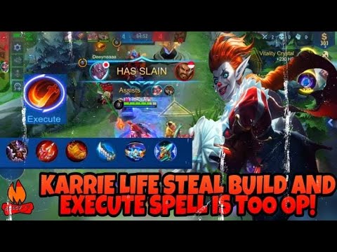 KARRIE LIFE STEAL BUILD AND EXECUTE SPELL IS TOO OP!