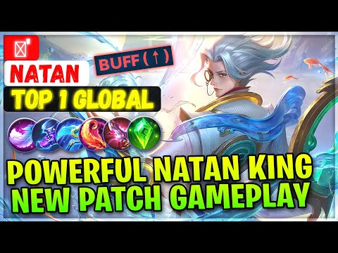 Powerful Natan King, New Patch Gameplay [ Top Global Natan ] ㅤ  - Mobile Legends Emblem And Build