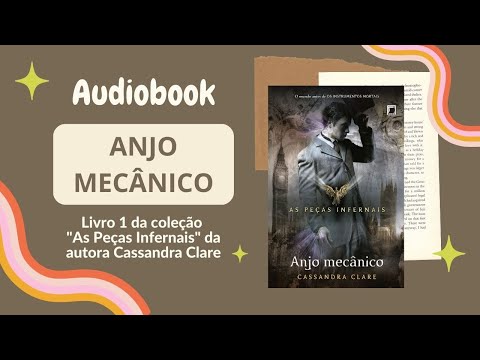 ANJO MECNICO (Audiobook) - Prlogo ao captulo 4 - As peas infernais (Vol. 1) | Cassandra Clare