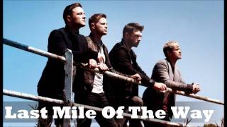 Westlife - Last Mile Of The Way (New Song)