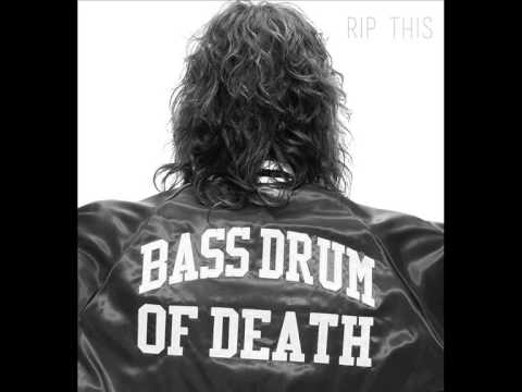 Bass Drum of Death - Everything's the Same