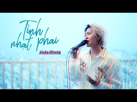 VICKY NHUNG - TÌNH NHẠT PHAI (GUITAR VER.) | TÌNH KHÚC NHẠC HOA LỜI VIỆT BẤT HỦ THEO NĂM THÁNG