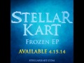 Let It Go-Stellar Kart (lyrics) 