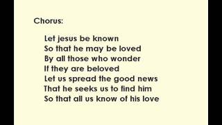 Let Jesus be known (Original)