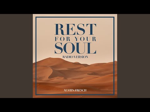Rest For Your Soul [Radio Edit]