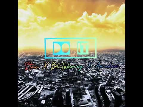 DO IT - STAN | AMADEO | BLITZKRIEG (Lyrics Video)
