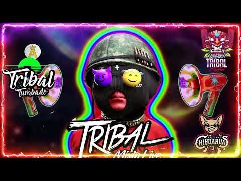 Tribal Super Mix Noviembre 2022 🔥 Lo Mas Chingon Del Tribal Mix 🔥 Tribal Tumbado Mix HD Sound