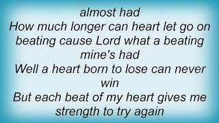 Jerry Lee Lewis - Hearts Were Made For Beating Lyrics