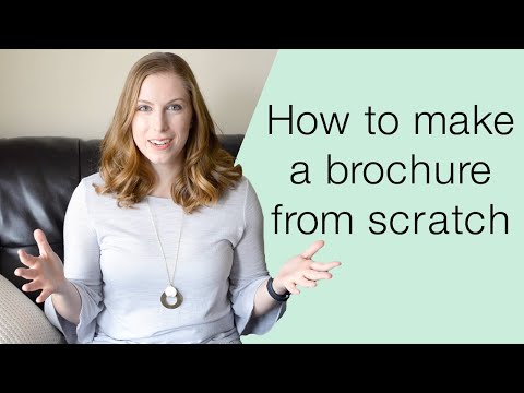 How To Make Your Own Brochure From Scratch