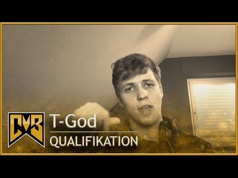 CMB 2018 | QUALIFIKATION #08 | T-God