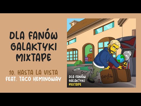 10. Quebonafide - HASTA LA VISTA (feat. Taco Hemingway)