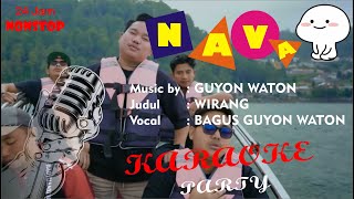 Download lagu WIRANG - GUYON WATON 2024 ( KARAOKE ) Nada Asli mp3