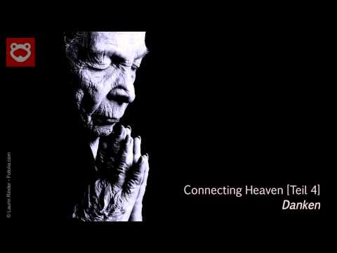 Predigtreihe: Connecting Heaven (4/11) -  Danken