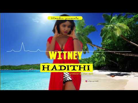 Witney feat Amo Soul - HADITHI  (Official Audio Release )