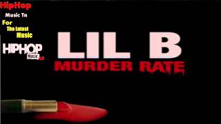 Lil B - Murder Rate