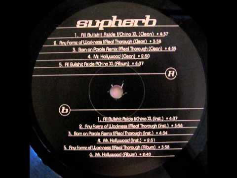 Supherb - All Bullshit Aside feat. Chino XL (1996)