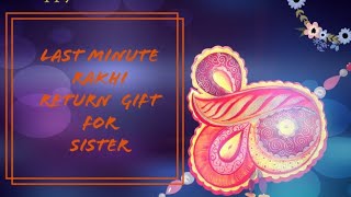 Rakhi Gift For Sister | Rakhi Return Gift For Sister | Best Gift For Sister