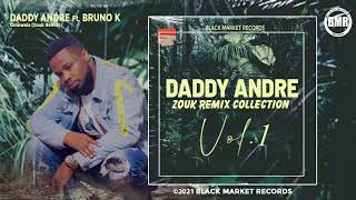 Bruno K ft Daddy Andre  Omuwala Zouk Remix  Offici