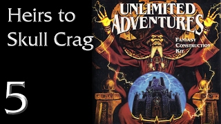 Let's Play "UA: Heirs to Skull Crag" Part 05 - An Elven Village