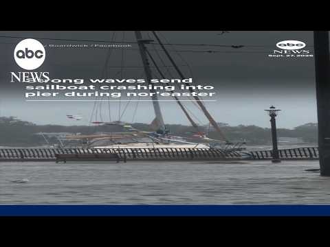Strong waves send sailboat crashing into pier during nor'easter