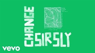 Sir Sly - Change (Audio)