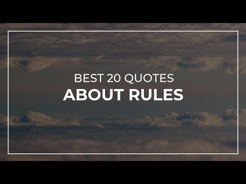Best 20 Quotes about Rules | Daily Quotes | Most Popular Quotes | Soul Quotes